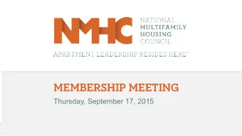 MEMB  MEMBERS  ERSHIP  HIP MEE  MEETIN  TING  G Thursday, September 17, 2015  WEL  WELCOME  ME