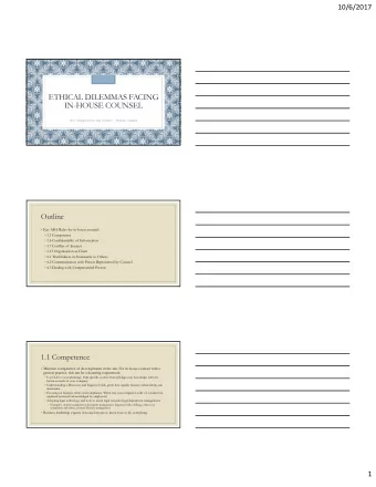 ETHICAL DILEMMAS FACING  IN-HOUSE COUNSEL  2017 Transportation Law Institute  Norfolk, Virginia