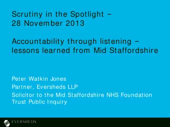 Scrutiny in the Spotlight   28 November 2013 Accountability through listening   lessons