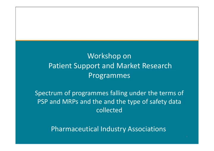 workshop on patient support and market research programmes