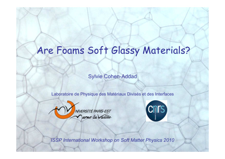 are foams soft glassy materials
