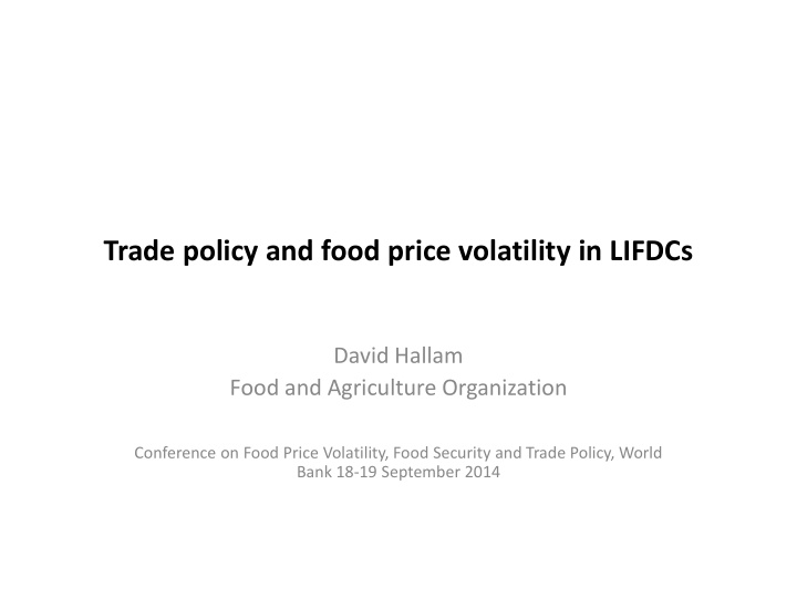 trade policy and food price volatility in lifdcs
