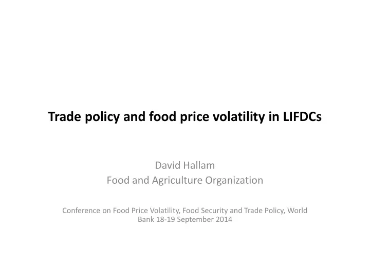 trade policy and food price volatility in lifdcs