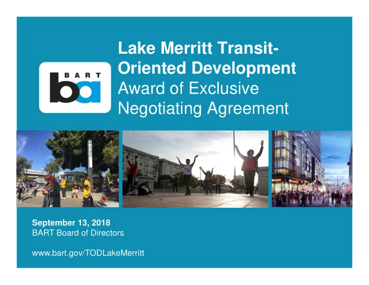 lake merritt transit oriented development award of