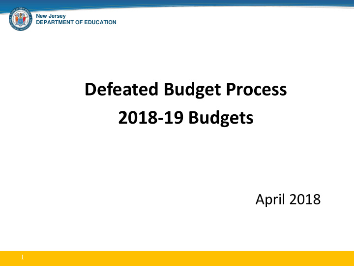 defeated budget process 2018 19 budgets