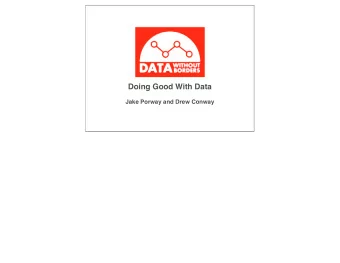 Doing Good With Data  Jake Porway and Drew Conway  The Data Revolution Is Upon Us  The Energy of