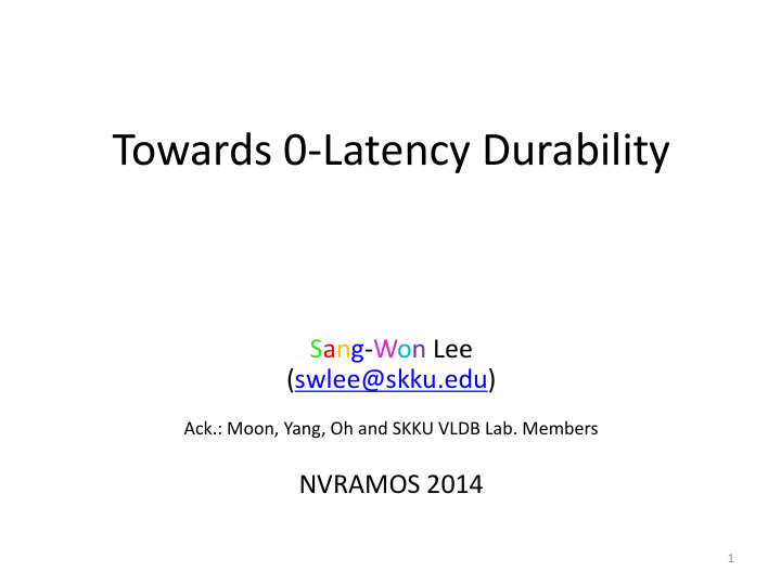 towards 0 latency durability