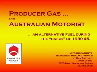 Producer Gas   &amp; the  Australian Motorist   an alternative fuel during  the crisis