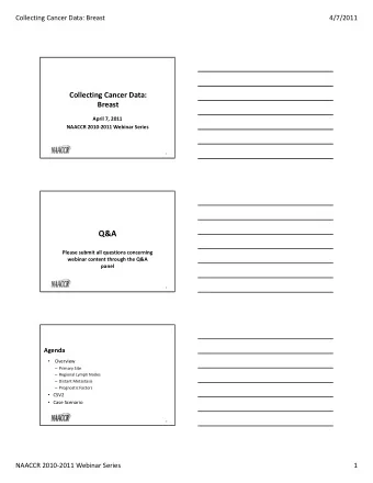 Q&amp;A  Please submit all questions concerning  webinar content through the Q&amp;A  panel  2