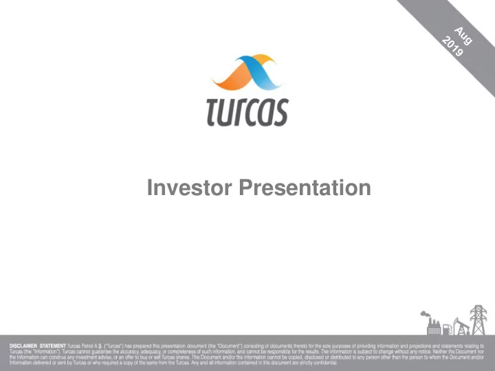 investor presentation table of contents 1 turcas a