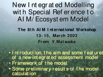 New I nt egrat ed Modelling  New I nt egrat ed Modelling  wit h Special Ref erence t o  wit h