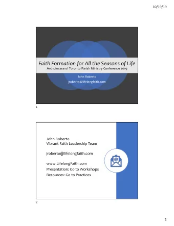 Faith Formation for All the Seasons of Life  Archdiocese of Toronto Parish Ministry Conference 2019