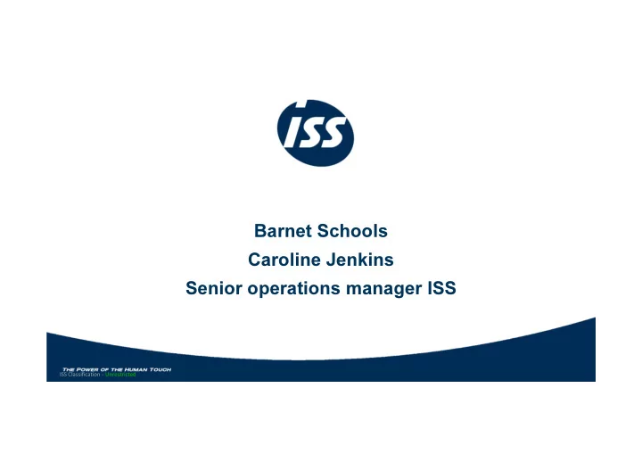 barnet schools caroline jenkins senior operations manager