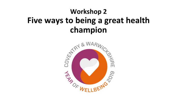 five ways to being a great health