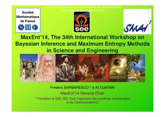 MaxEnt14, The 34th International Workshop on  Bayesian Inference and Maximum Entropy Methods  in