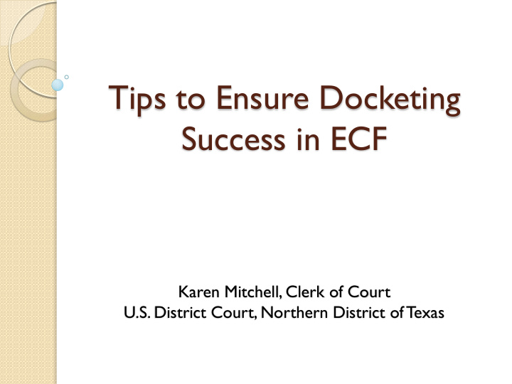 tips to ensure docketing