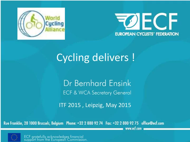 cycling delivers