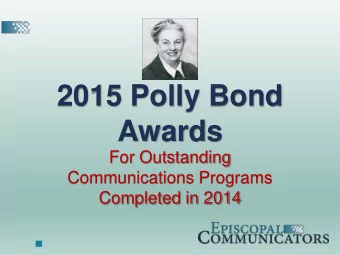 2015 Polly Bond  Awards  For Outstanding  Communications Programs  Completed in 2014  Categories