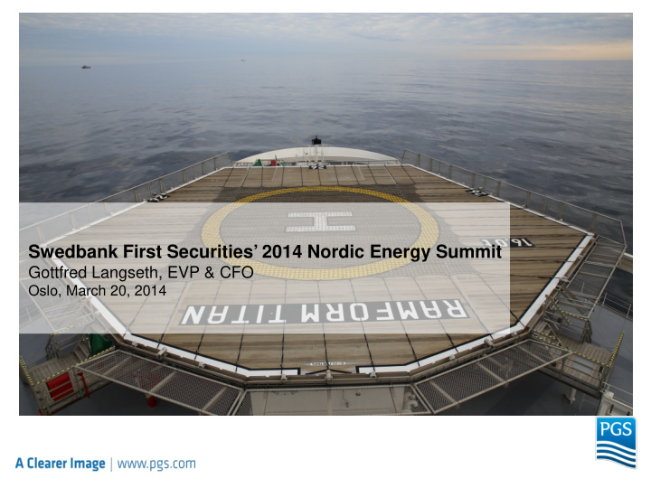 swedbank first securities 2014 nordic energy summit