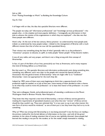 SLA at 100:  From Putting Knowledge to Work to Building the Knowledge Culture  Guy St. Clair