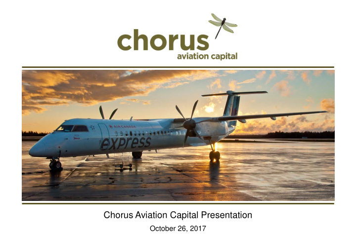 chorus aviation capital presentation