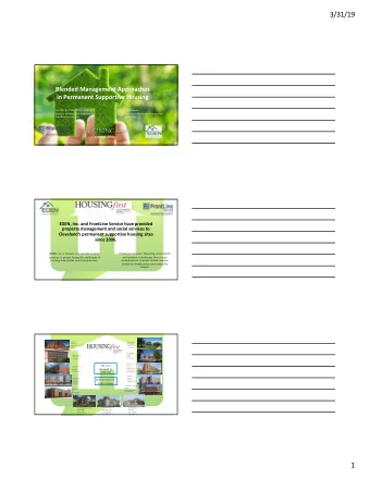 3/31/19  Blended Management Approaches  in Permanent Supportive Housing  Jennifer Harrison, MSSA,