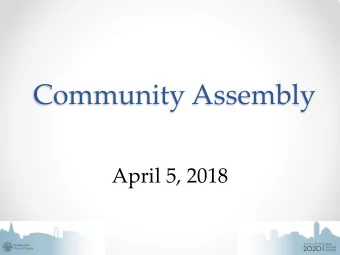 Community Assembly  April 5, 2018  Guest Login  Wi- F i Options : WiF  i3  Pa sswor  d: wc c c gue
