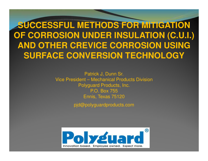 successful methods for mitigation of corrosion under
