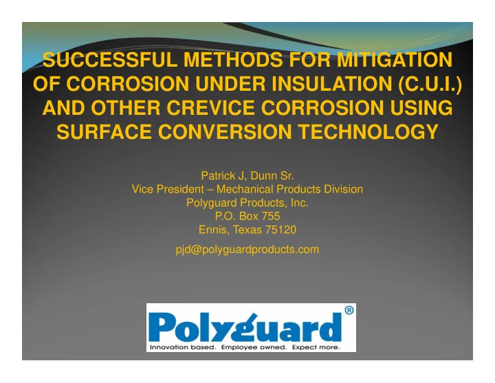 successful methods for mitigation of corrosion under