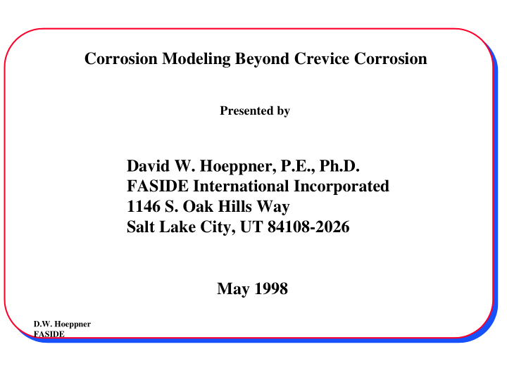corrosion modeling beyond crevice corrosion