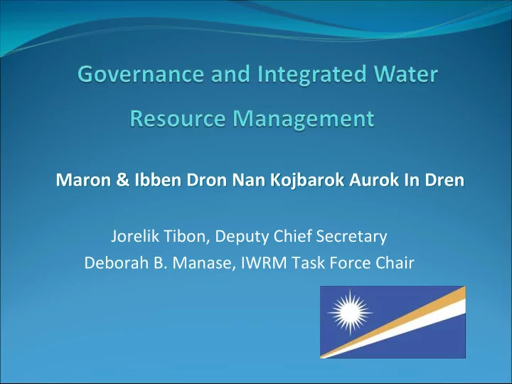 maron ibben dron nan kojbarok aurok in dren maron ibben