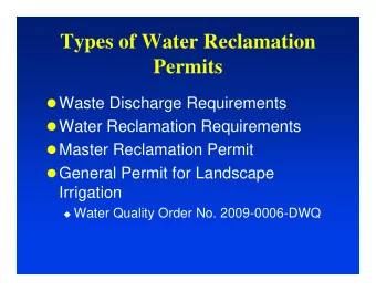 Types of Water Reclamation  Permits  Waste Discharge Requirements  Water Reclamation