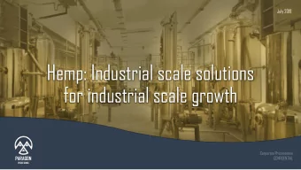 for industrial scale growth  Corporate Presentation  PARAGON  CONFIDENTIAL  PROCESSING  Filling the