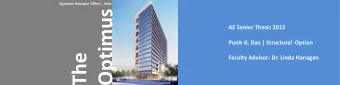 Optimus  AE Senior Thesis 2013  Punit G. Das | Structural  Option  The  Faculty Advisor: Dr. Linda
