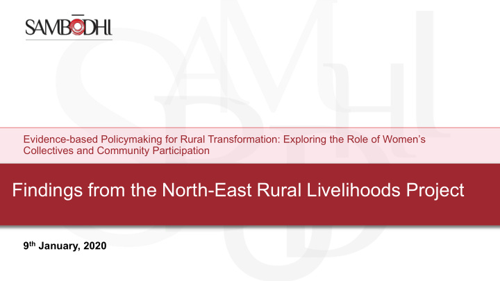 findings from the north east rural livelihoods project