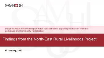 Findings from the North-East Rural Livelihoods Project 9 th January, 2020  Overview of NERLP
