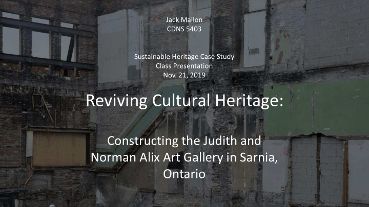 reviving cultural heritage