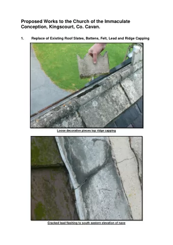 Proposed Works to the Church of the Immaculate  Conception, Kingscourt, Co. Cavan.  1.  Replace of