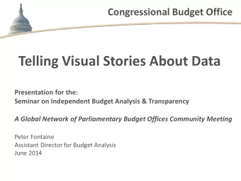 Telling Visual Stories About Data  Presentation for the:  Seminar on Independent Budget Analysis