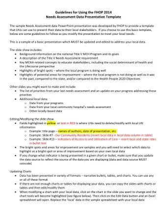 Guidelines for Using the FHOP 2014  Needs Assessment Data Presentation Template  The sample Needs