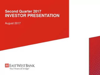 INVESTOR PRESENTATION  August 2017  Safe Harbor Statement  This presentation may include