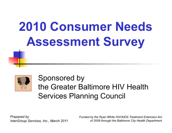 2010 consumer needs assessment survey