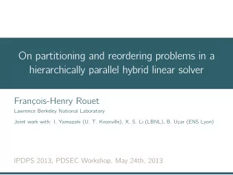 On partitioning and reordering problems in a  hierarchically parallel hybrid linear solver