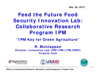 Feed the Future Food  Security I nnovation Lab:  Collaborative Research  Program  I PM  I PM Key