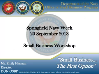 Department of the Navy  Office of Small Business Programs  Ms. Emil  ily Har  arman  an  Di
