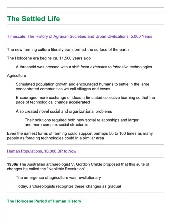 The Settled Life  Timescale: The History of Agrarian Societies and Urban Civilizations, 5,000 Years