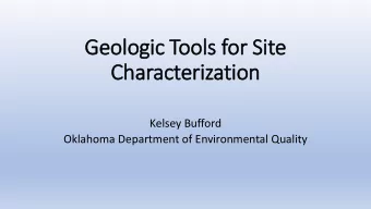 Characterization  Kelsey Bufford  Oklahoma Department of Environmental Quality  Oklahoma Department