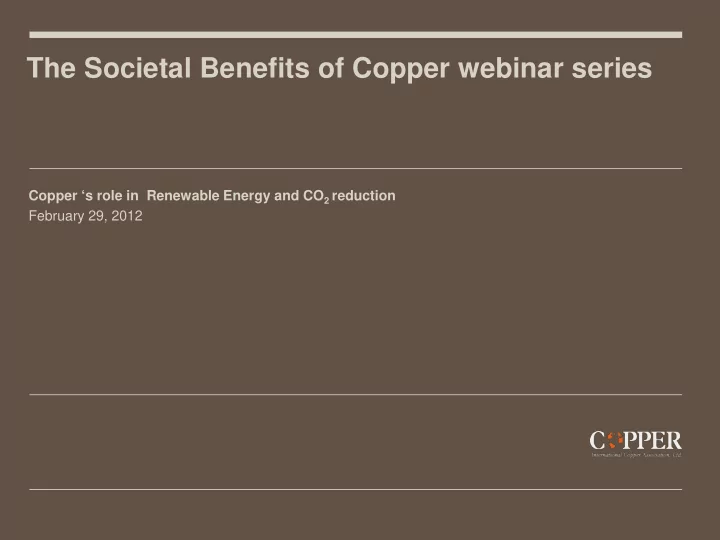 the societal benefits of copper webinar series