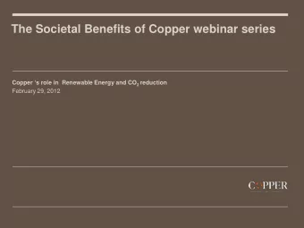 The Societal Benefits of Copper webinar series Copper s role in  Renewable Energy and CO 2