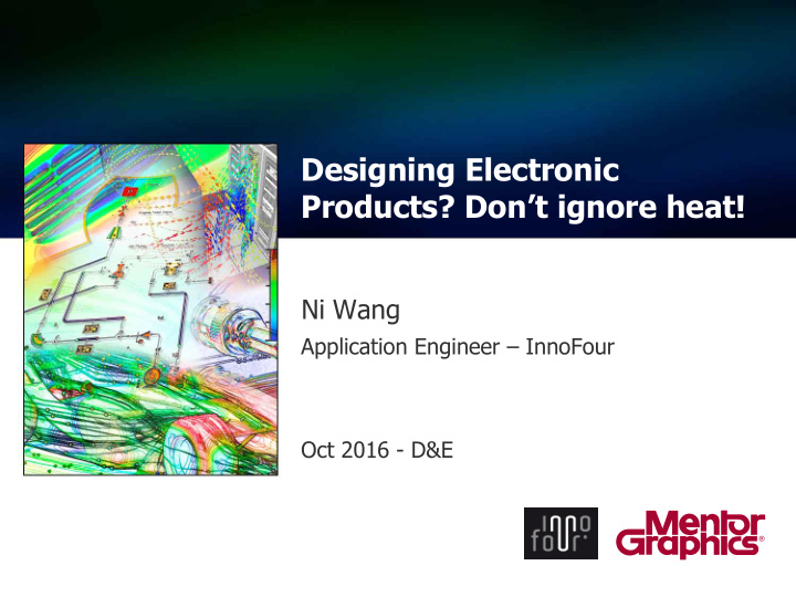 designing electronic products don t ignore heat